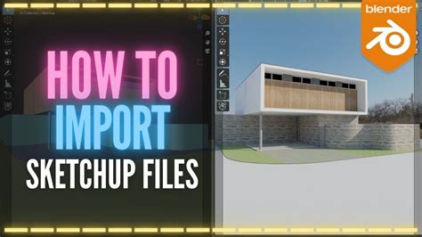 SketchUp to Blender: How to Import SKP Files in Blender.